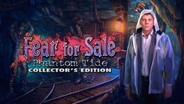 Fear For Sale: Phantom Tide - Collector’s Edition Cover