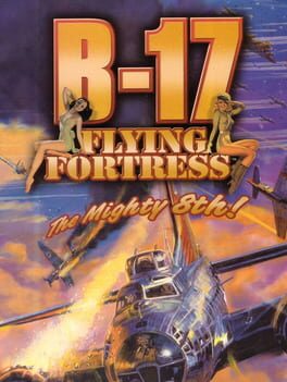 B-17 Flying Fortress: The Mighty 8th Cover