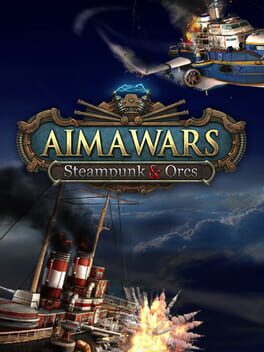 Aima Wars: Steampunk & Orcs Cover