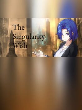 The Singularity Wish Cover