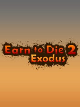 Earn to Die 2: Exodus Cover
