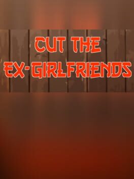Cut the Ex-Girlfriends Cover