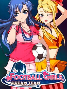 Football Girls: Dream Team Cover