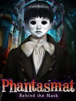 Phantasmat: Behind the Mask Cover
