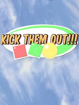 Kick Them Out!!! Cover