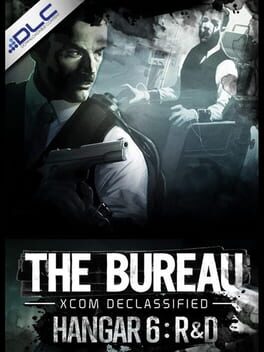 The Bureau: XCOM Declassified - Hangar 6 R&D Cover