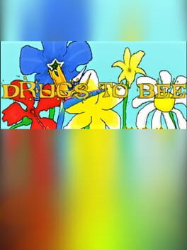Drugs to Bee Cover