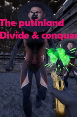 The Putinland: Divide & Conquer Cover
