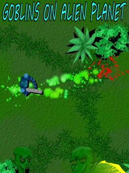 Goblins on Alien Planet