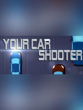 Your Car Shooter Cover