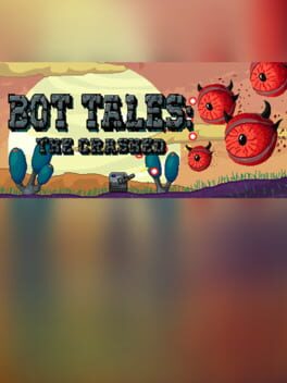 Bot Tales: The Crashed Cover
