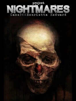 Project Nightmares Case 36: Henrietta Kedward Cover
