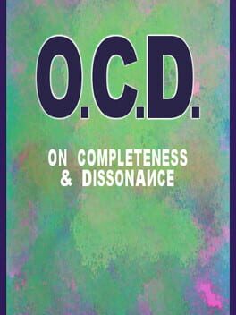O.C.D.: On Completeness & Dissonance Cover