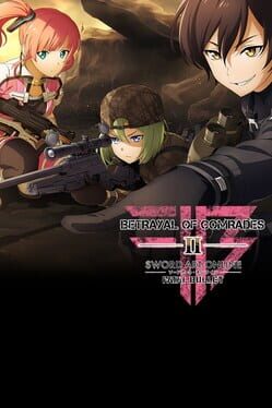 Sword Art Online: Fatal Bullet - Betrayal of Comrades Cover