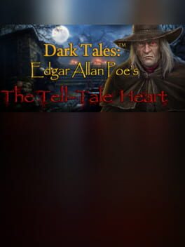 Dark Tales: Edgar Allan Poe's The Tell-Tale Heart - Collector's Edition