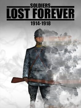 Soldiers Lost Forever (1914-1918) Cover
