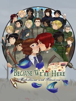 Because We're Here: Mohnblume und Blauerose Cover