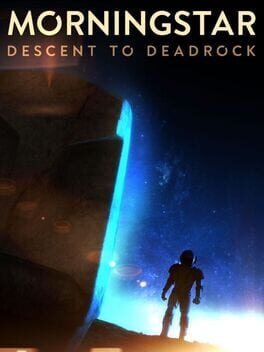 Morningstar: Descent to Deadrock Cover