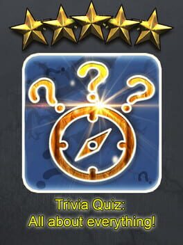 Trivia Quiz: All about everything! Cover