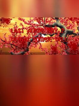 Last Anime Boy 2: Hentai Zombie Hell Cover