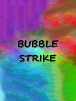 Bubble Strike Cover