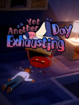 Yet Another Exhausting Day Cover