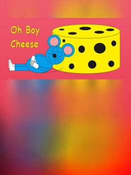 Oh Boy Cheese Cover
