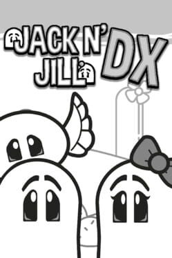 Jack N' Jill DX Cover