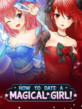 How to Date a Magical Girl! Cover