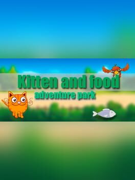 Kitten and Food: Adventure Park Cover