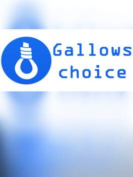 Gallows Choice