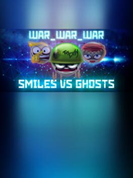 War War War: Smiles vs. Ghosts Cover