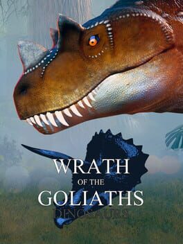 Wrath of the Goliaths: Dinosaurs Cover