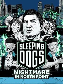 Sleeping Dogs: Nightmare in North Point Cover