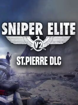 Sniper Elite V2: The St Pierre Cover