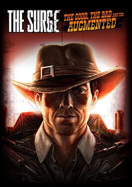 The Surge: The Good, the Bad, and the Augmented Cover