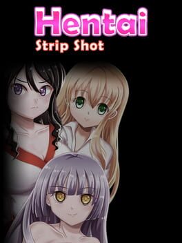 Hentai Strip Shot Cover