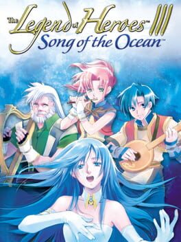 The Legend of Heroes III: Song of the Ocean Cover
