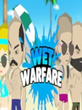 Wet Warfare Cover