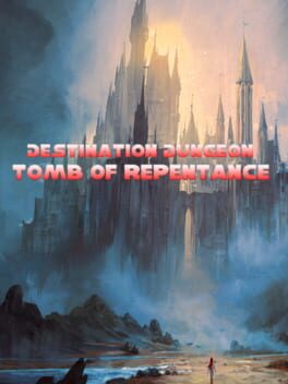 Destination Dungeon: Tomb of Repentance Cover