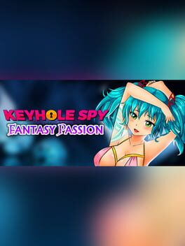 Keyhole Spy: Fantasy Passion Cover