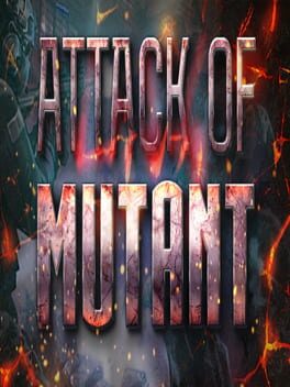 Attack of Mutants Cover