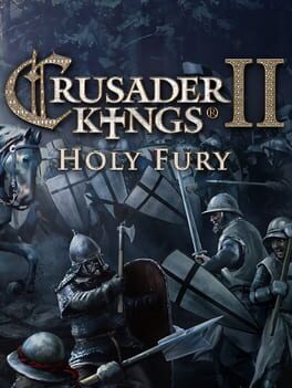 Crusader Kings II: Holy Fury Cover