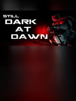 Still Dark at Dawn Cover