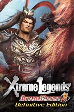 Dynasty Warriors 8: Xtreme Legends Definitive Edition Cover