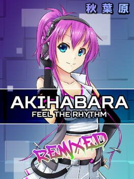 Akihabara: Feel the Rhythm Remixed Cover