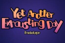 Yet Another Exhausted Day Cover