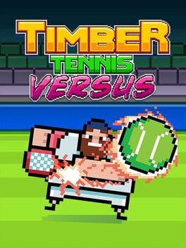 Timber Tennis: Versus Cover