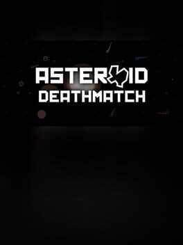 Asteroid Deathmatch Cover