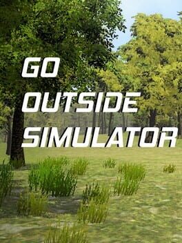 Go Outside Simulator Cover